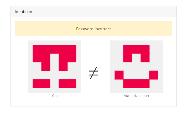 A message saying "Password incorrect" and two different identicons