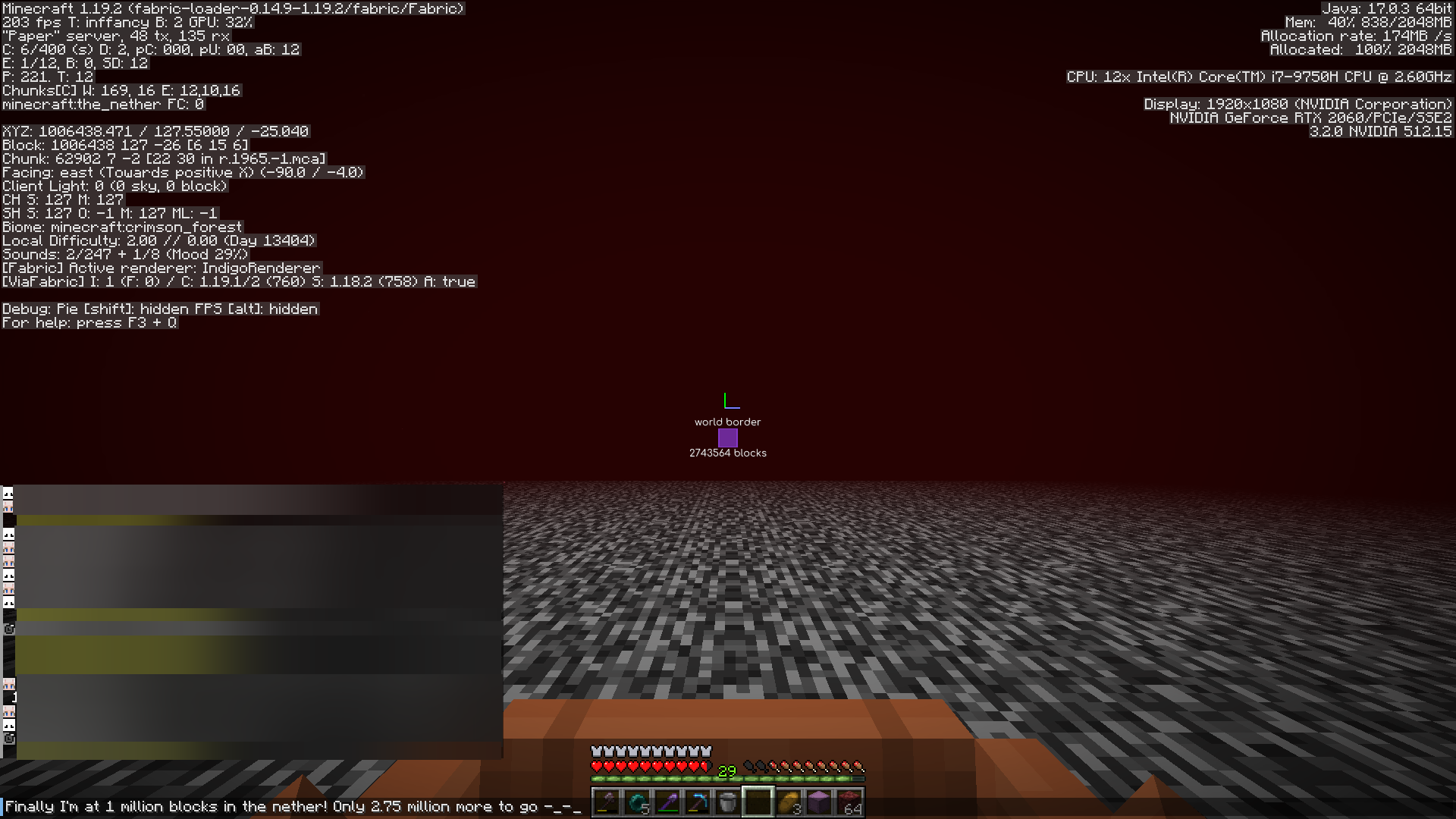 Screenshot of me in The Nether at 1 million blocks on the X axis